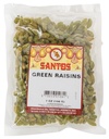 SANTOS GREEN RAISIN 7OZ